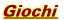 giochi